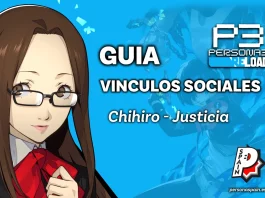 Guia Persona 3 Reload - Vinculos Sociales - Chihiro - Justicia