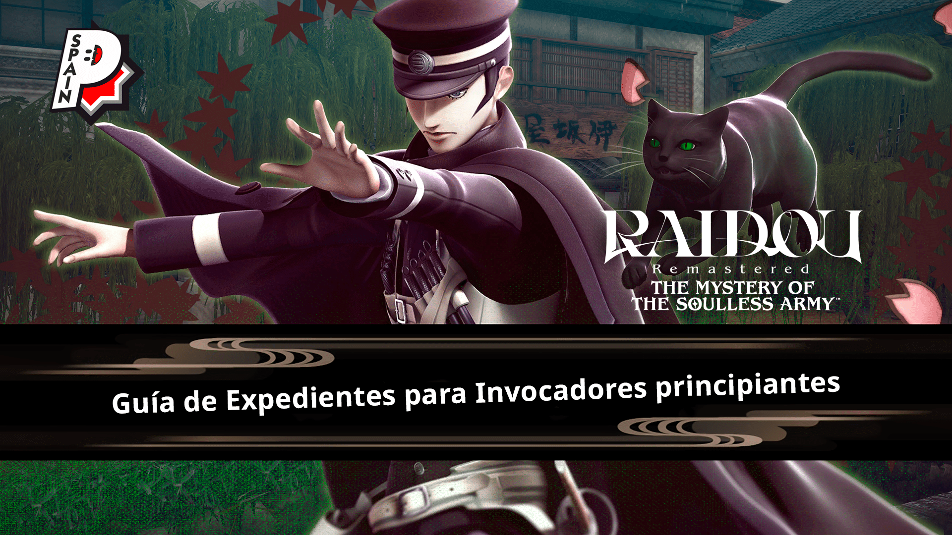 Raidou Remastered - Guía de Expedientes para Invocadores principiantes