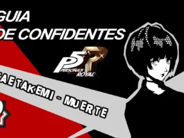Tae Takemi – Muerte – Guía Confidente – Persona 5 Royal Persona 5 Royal - Guia Confidentes - Tae Takemi - Muerte