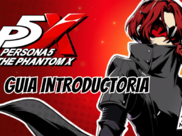 Persona 5: The Phantom X - Guía Introductoria