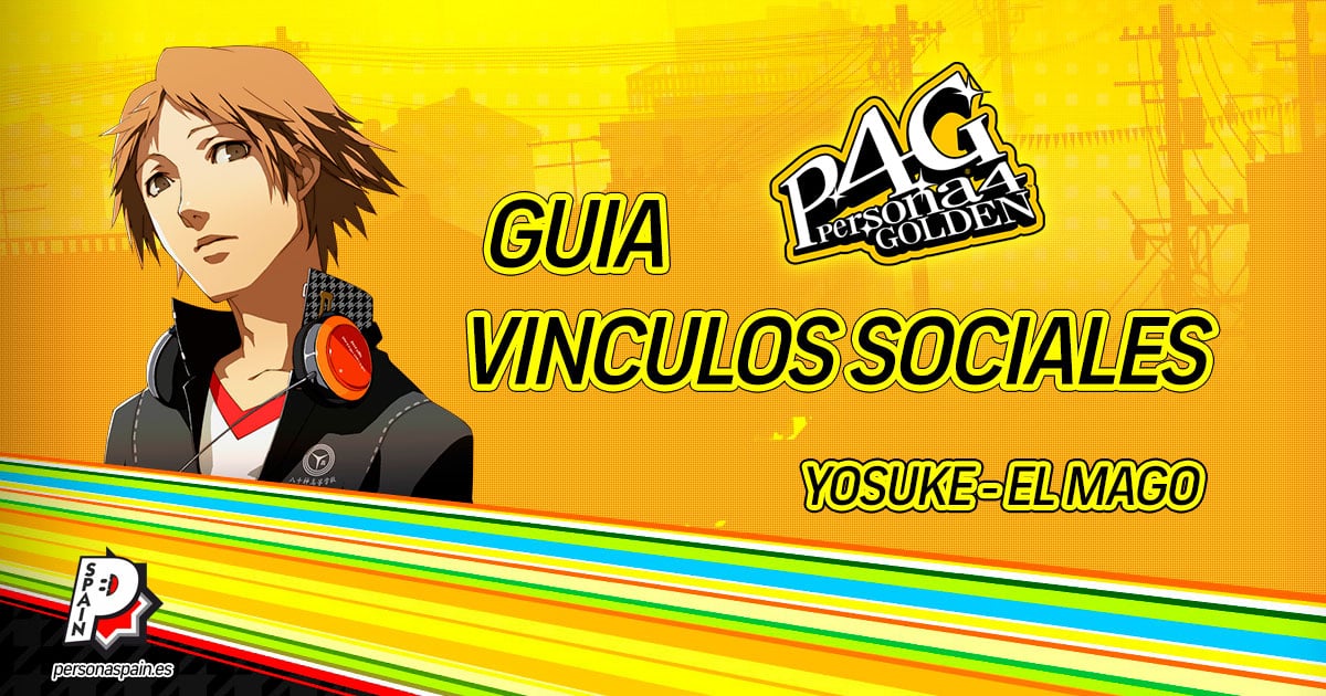 P4G - Guia Vinculos Sociales - Yosuke - El Mago
