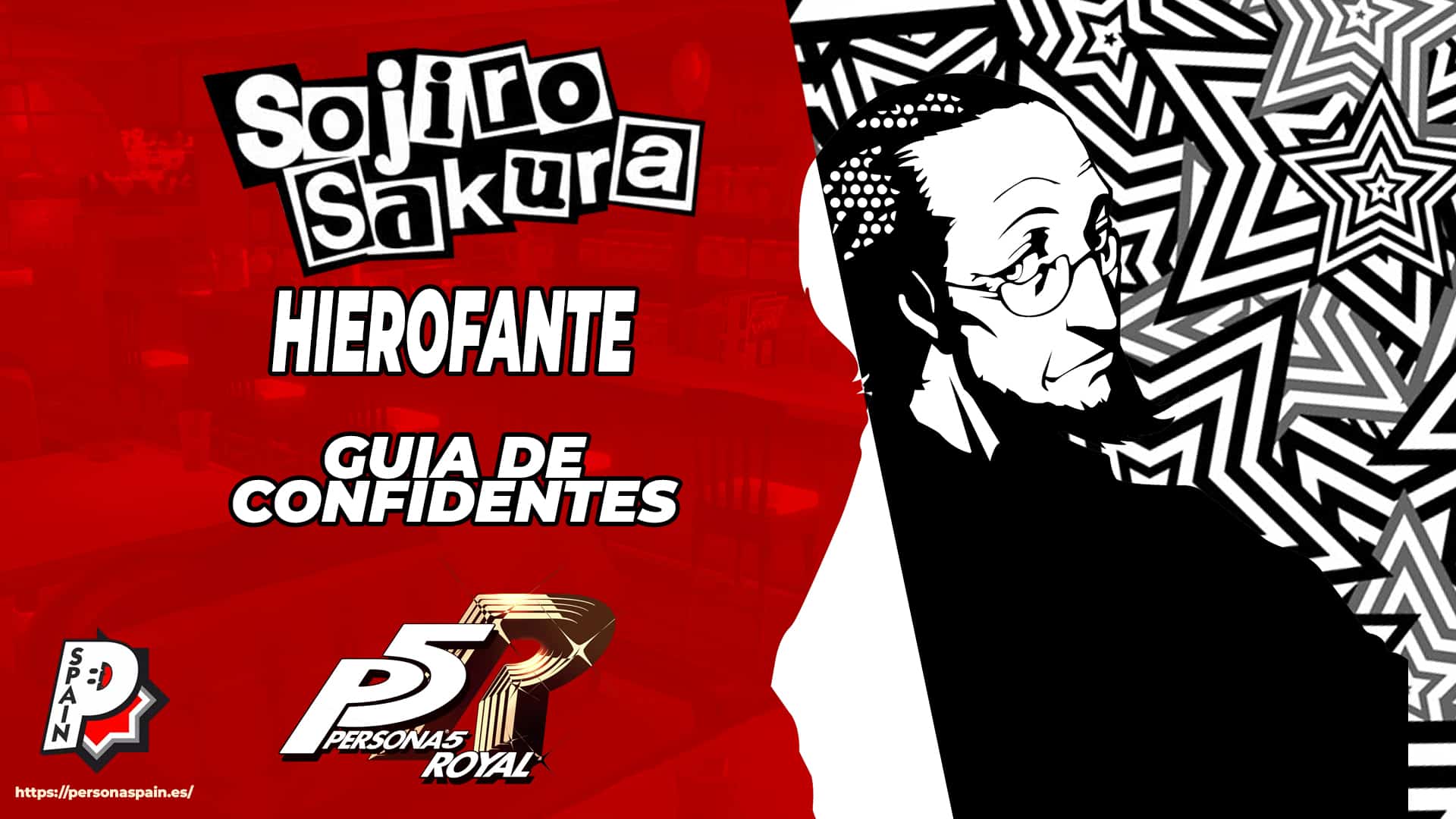 Persona 5 Royal - Guia Confidentes - Sojiro Sakura - Hierofante