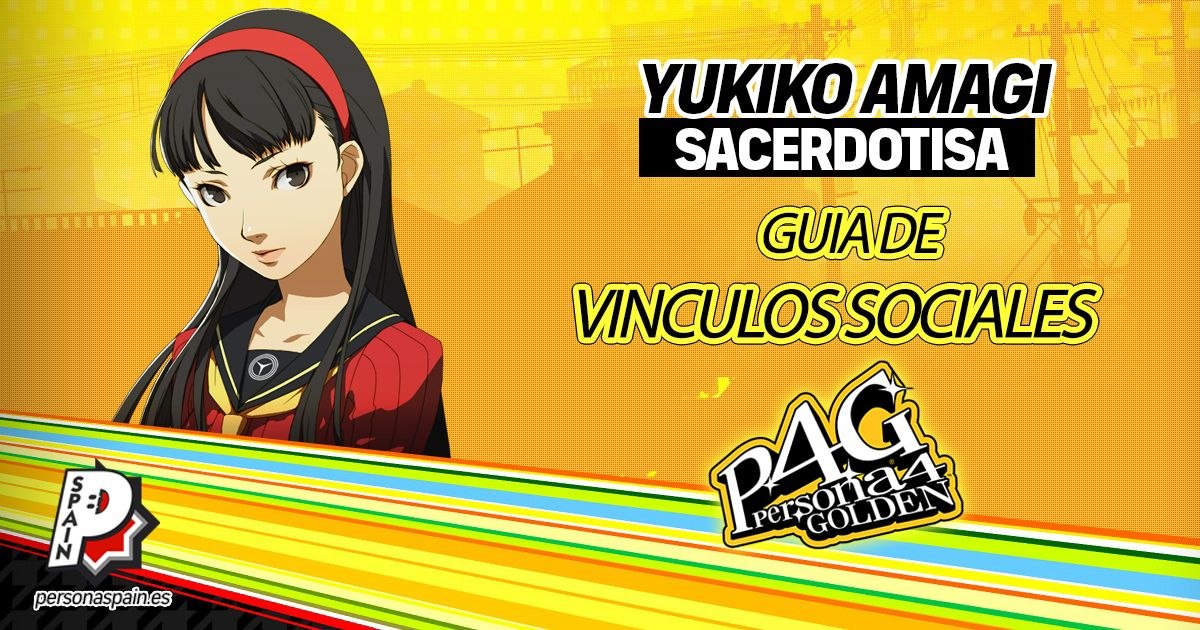 P4G - Guia Vinculos Sociales - Yukiko Amagi - Sacerdotisa